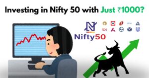 Can You Start Investing in Nifty 50 with Just ₹1000